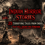 25 indian horror stories